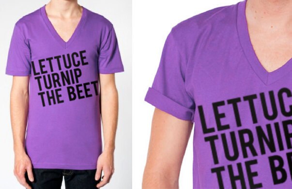 Lettuce Turnip The Beet Shirt Baby