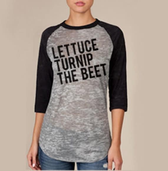 Lettuce Turnip The Beet Shirt Kids